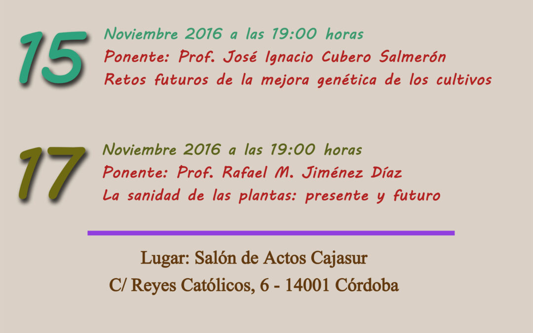 Ciclos de Conferencias «Los Retos de la Agricultura», noviembre de 2016