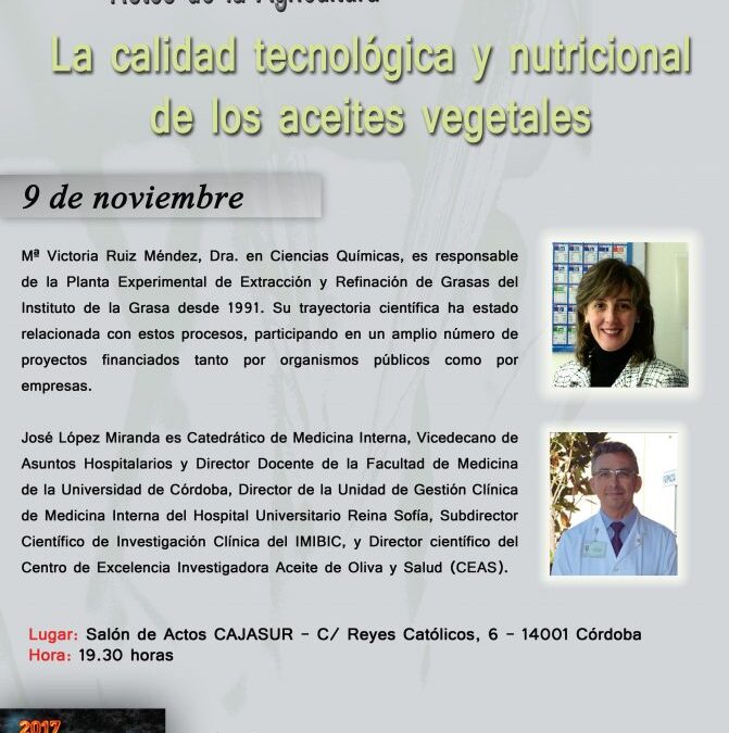 Conferencia mañana 9 de noviembre – La calidad tecnológica y nutricional de los aceites vegetales