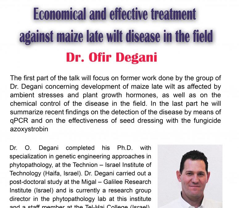 Seminario semanal: «Economical and effective treatment against maize late wilt disease in the field»