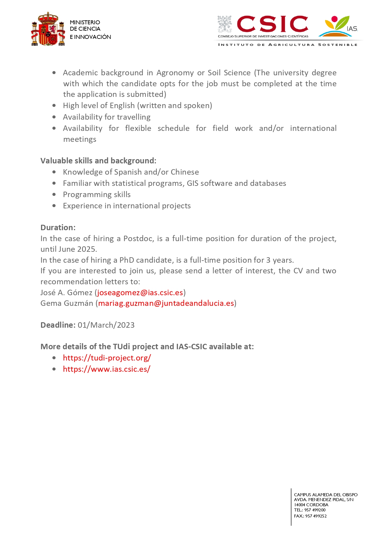 2-years for Postdoctoral position OR 3-years for Predoctoral position at the Institute for Sustainable Agriculture (IAS-CSIC)