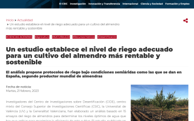 Un estudio establece el nivel de riego adecuado para un cultivo del almendro más rentable y sostenible – Victoria González Dugo