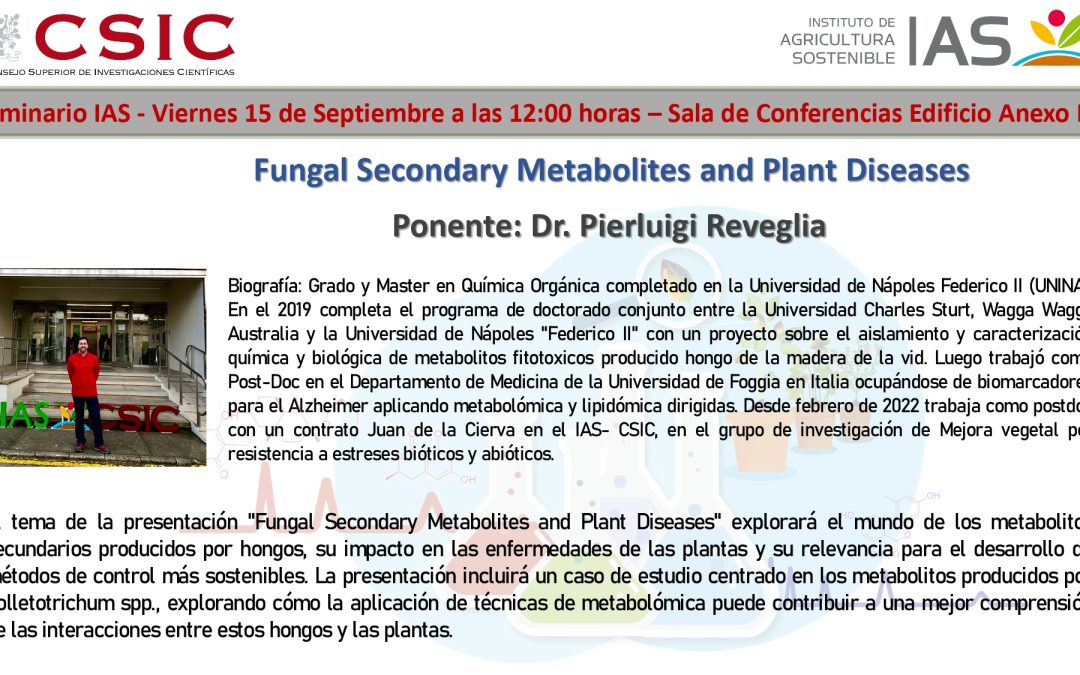 Ciclo de Seminarios IAS – Fungal Secondary Metabolites and Plant Disease