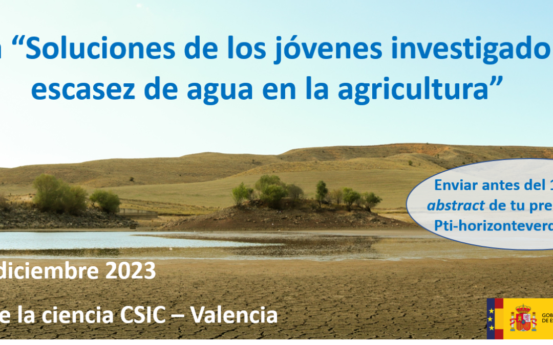 Jornada-Taller “Soluciones de los jóvenes investigadores a la escasez de agua en la agricultura»