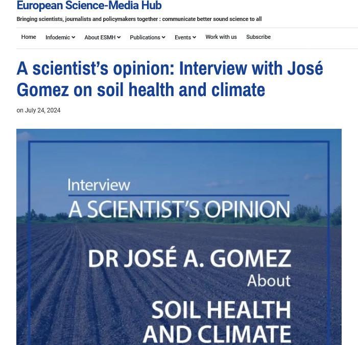 A scientist’s opinion: Interview with José A. Gomez on soil health and climate – European Science Media Hub