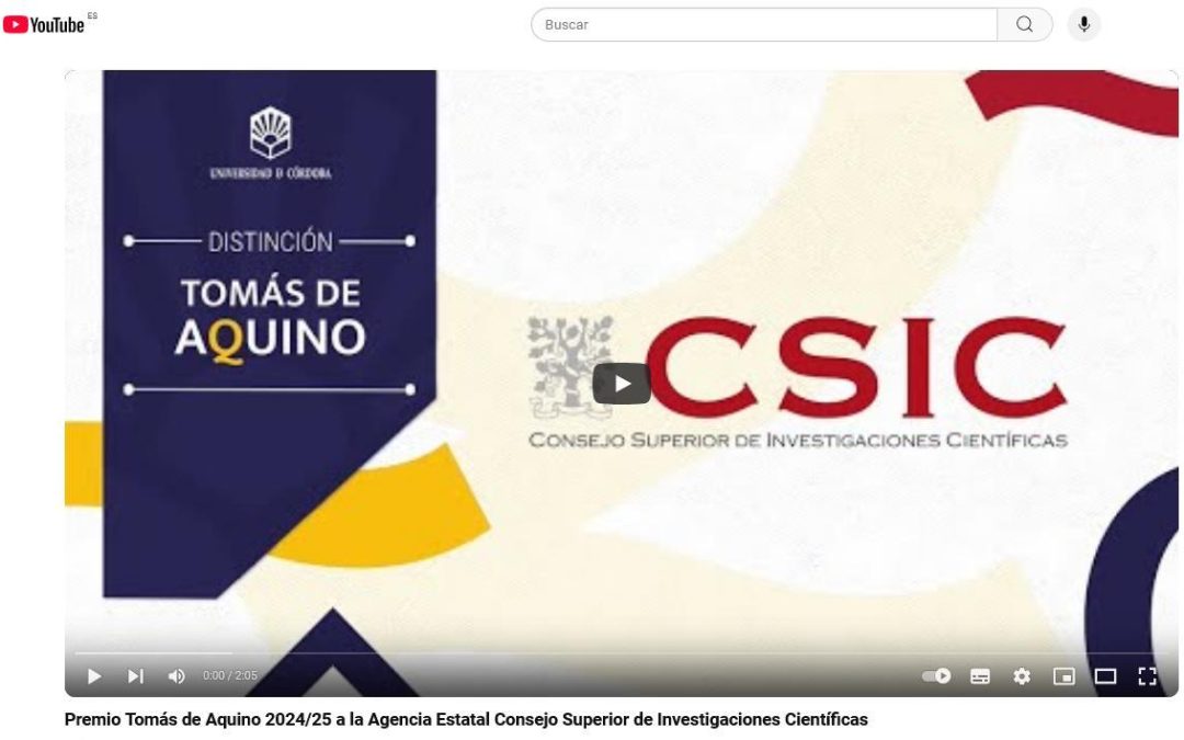 Video Premio Tomás de Aquino a la Agencia Estatal Consejo Superior de Investigaciones Científicas