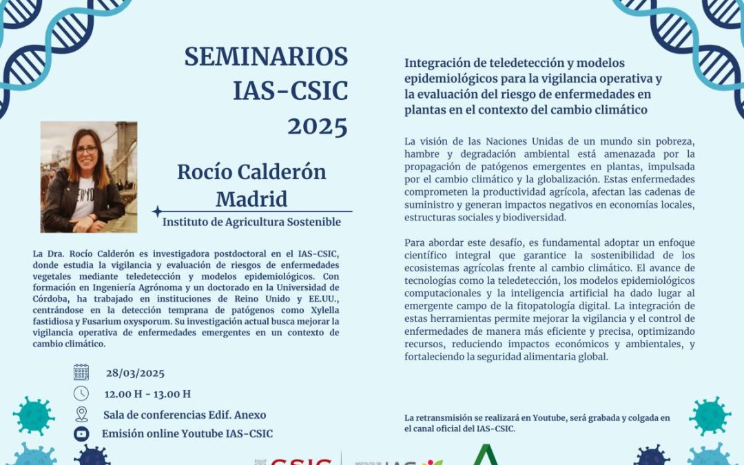 Ciclo de Seminarios IAS – Integración de teledetección y modelos epidemiológicos para la vigilancia operativa y la evaluación del riesgo de enfermedades en plantas en el contexto del cambio climático