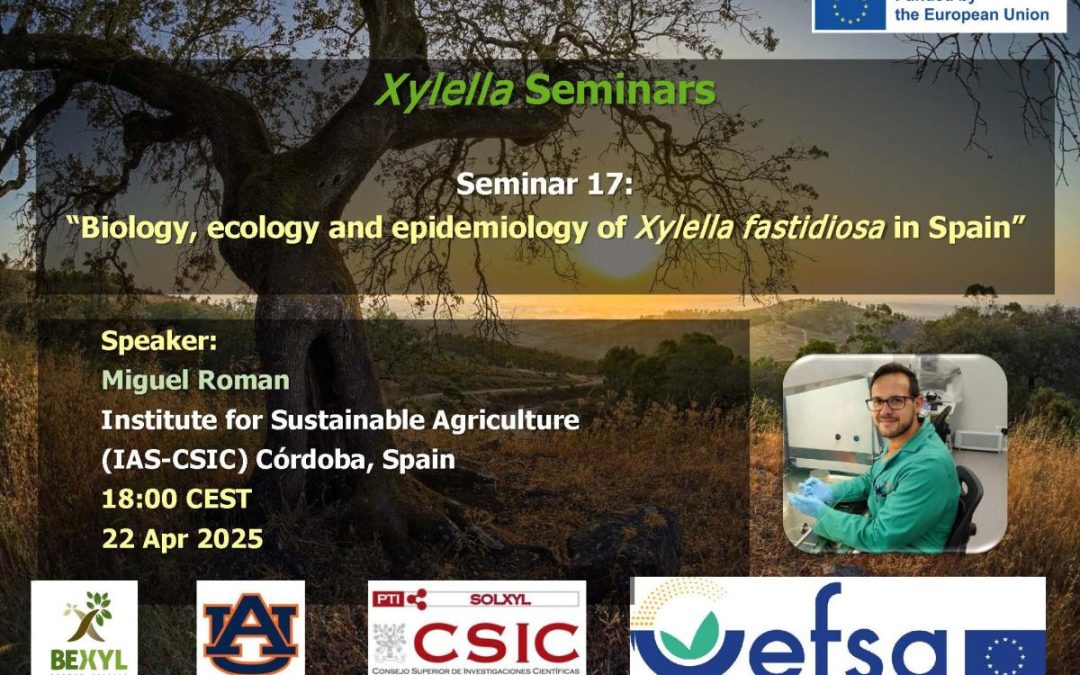 17th Xylella Seminar – Biology, ecology and epidemiology of Xylella fastidiosa in Spain