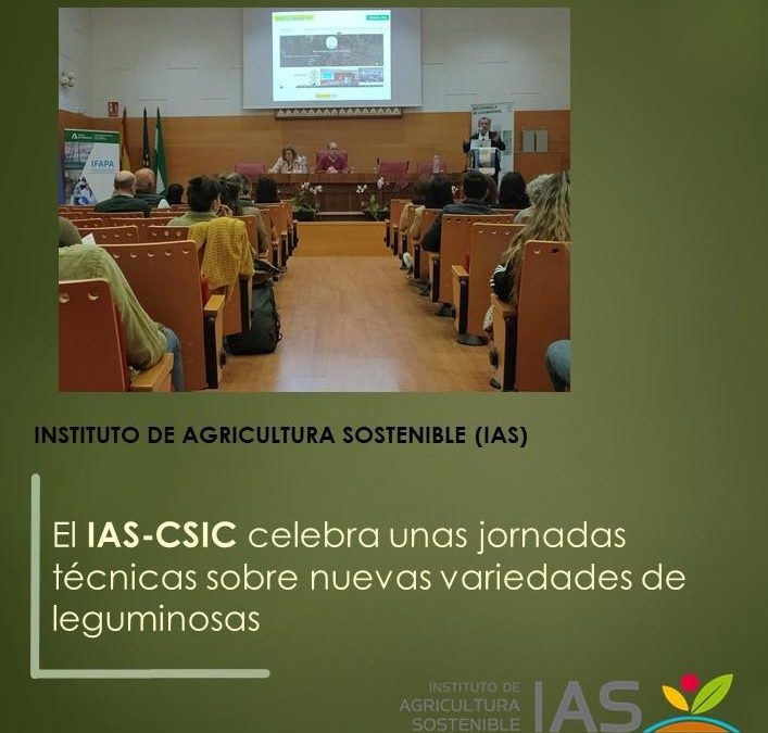 El IAS-CSIC celebra unas jornadas técnicas sobre nuevas variedades de leguminosas