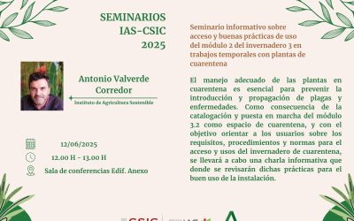 Ciclo de Seminarios IAS – Seminario informativo sobre acceso y buenas prácticas de uso del módulo 2 del invernadero 3 en trabajos temporales con plantas de cuarentena
