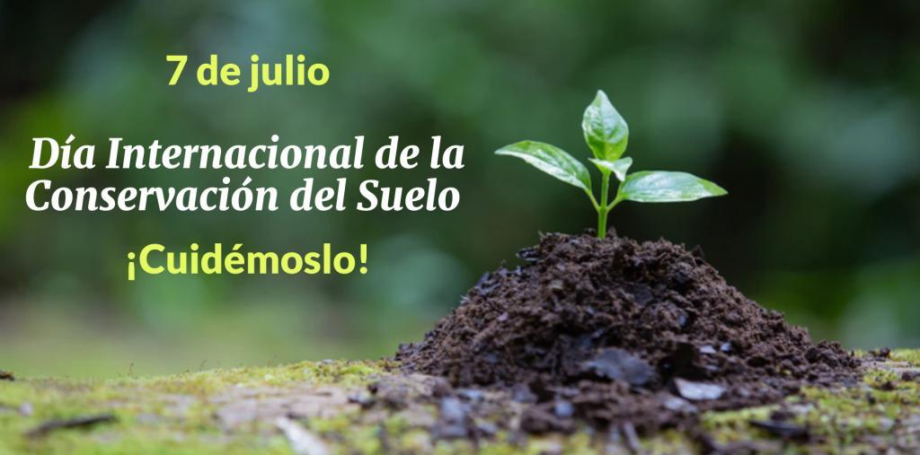 El IAS se une a la celebración del Día Internacional de la Conservación del Suelo 2025 –  Laboratorio de Erosión del Suelos