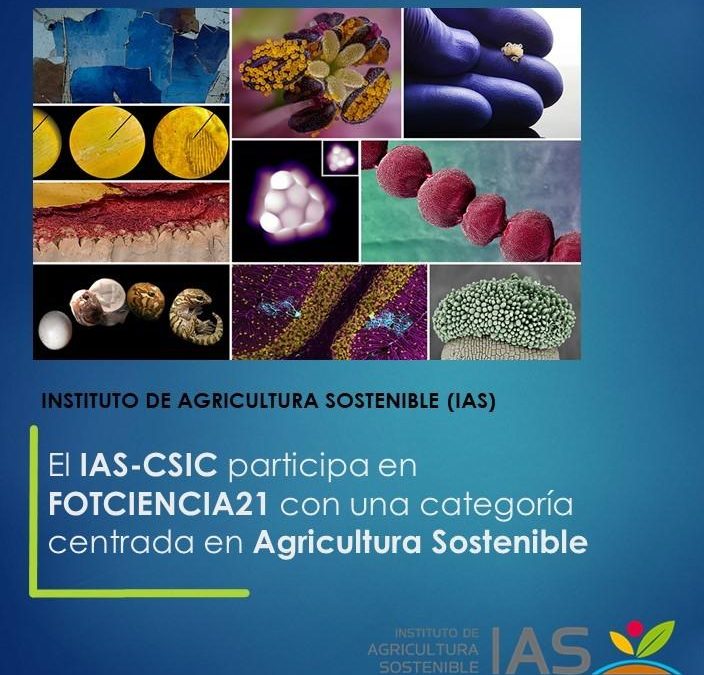El IAS-CSIC participa en FOTCIENCIA21 con una categoría centrada en Agricultura Sostenible