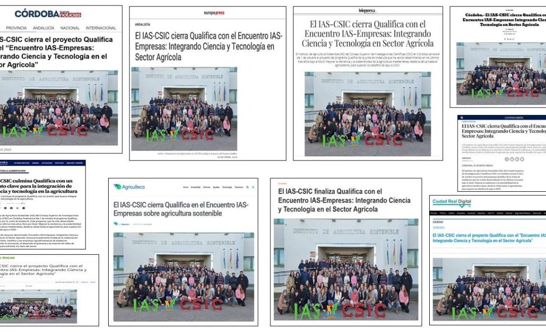 Seguimiento Noticia: El IAS-CSIC cierra el proyecto Qualifica con el “Encuentro IAS-Empresas: Integrando Ciencia y Tecnología en el Sector Agrícola”