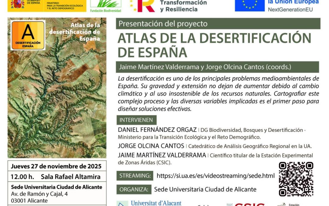 Presentación del Proyecto ATLAS DE LA DESERTIFICACIÓN DE ESPAÑA