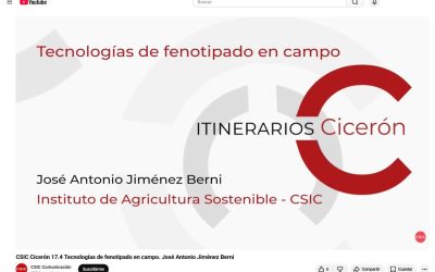 Vídeo “Tecnologías de fenotipado en campo” – CSIC Cicerón Trigo, José Antonio Jiménez Berni