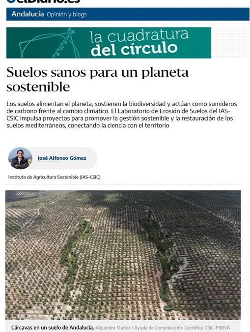Suelos sanos para un planeta sostenible – José A. Gómez Calero