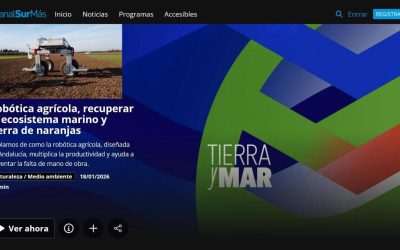 Reportaje Robótica Agrícola – Tierra y Mar, Canal Sur TV