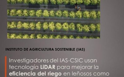 Investigadores del IAS-CSIC usan tecnología LiDAR para mejorar la eficiencia del riego en leñosos como el almendro