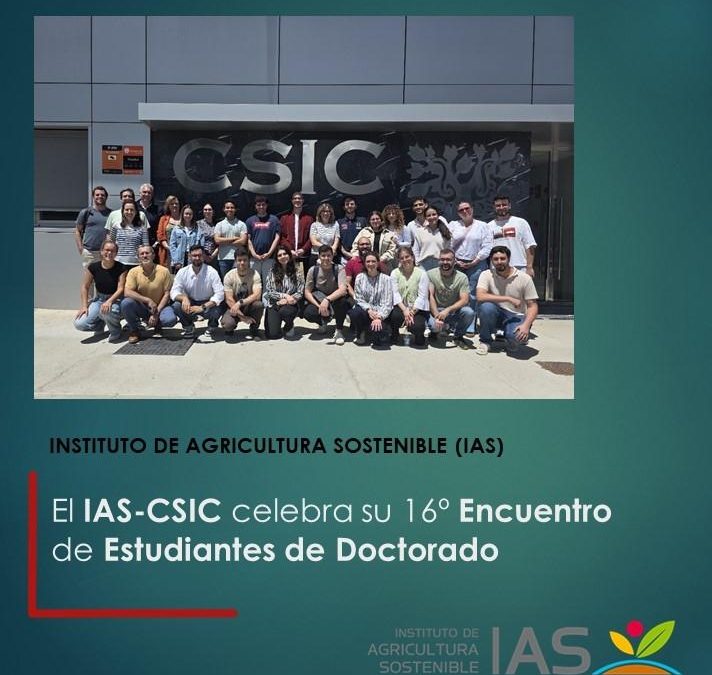 El IAS-CSIC celebra su 16º Encuentro de Estudiantes de Doctorado