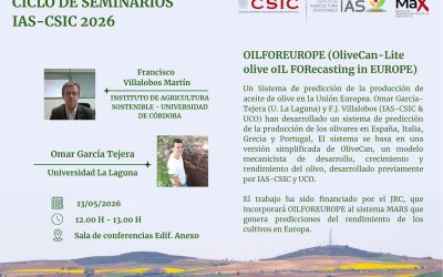 Ciclo de Seminarios IAS – OILFOREUROPE (OliveCan-Lite olive oIL FORecasting in EUROPE): un sistema de predicción de la producción de aceite de oliva en la Unión Europea