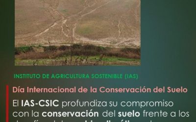 El IAS-CSIC profundiza su compromiso con la conservación del suelo frente a los desafíos del cambio climático y la desertificación