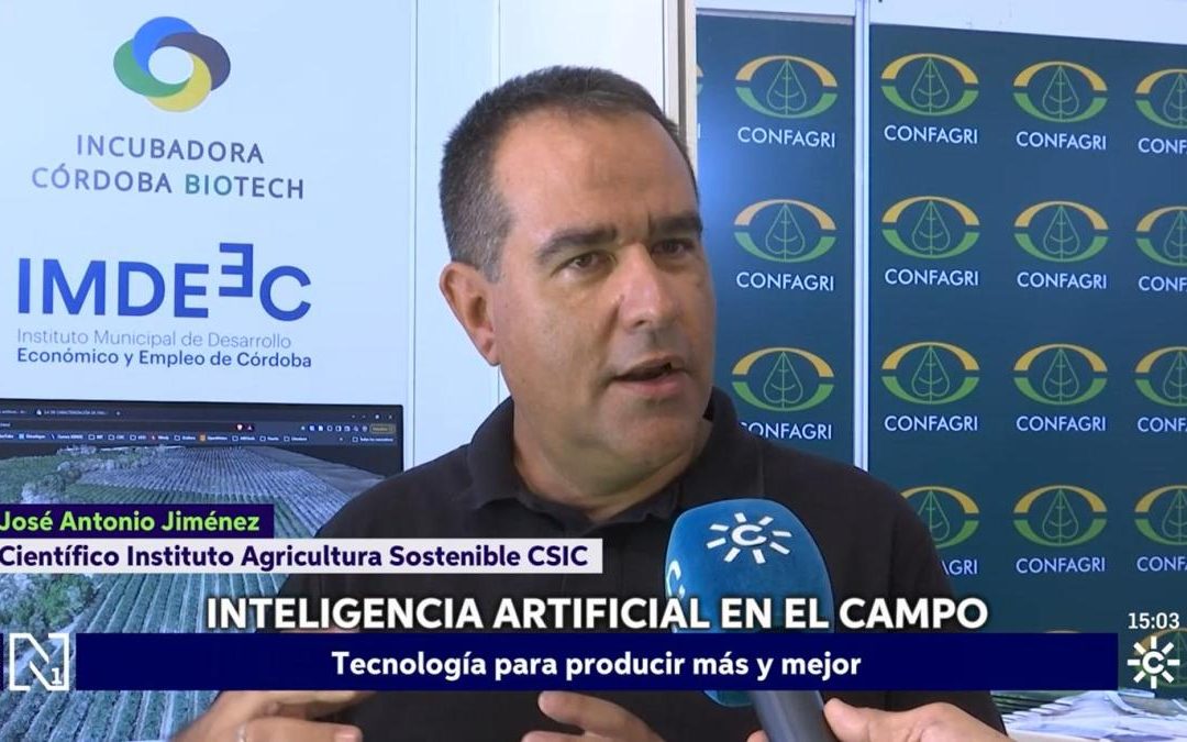 Inteligencia Artificial en el Campo: Congreso SembrAI 2026 – José A. Jiménez Berni, Noticias Córdoba, Canal Sur TV