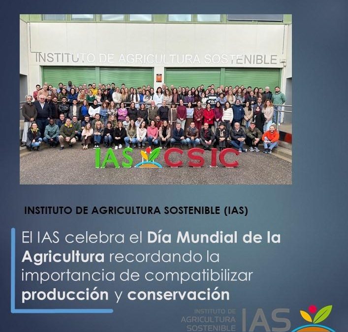 El IAS celebra el Día Mundial de la Agricultura recordando la importancia de compatibilizar producción y conservación