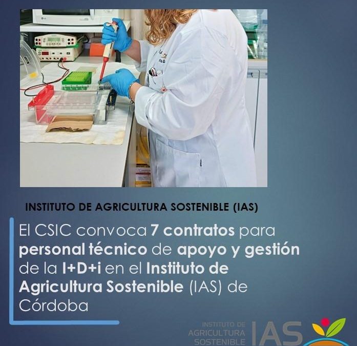 El CSIC convoca 7 contratos para personal técnico de apoyo y gestión de la I+D+i en el Instituto de Agricultura Sostenible (IAS) de Córdoba