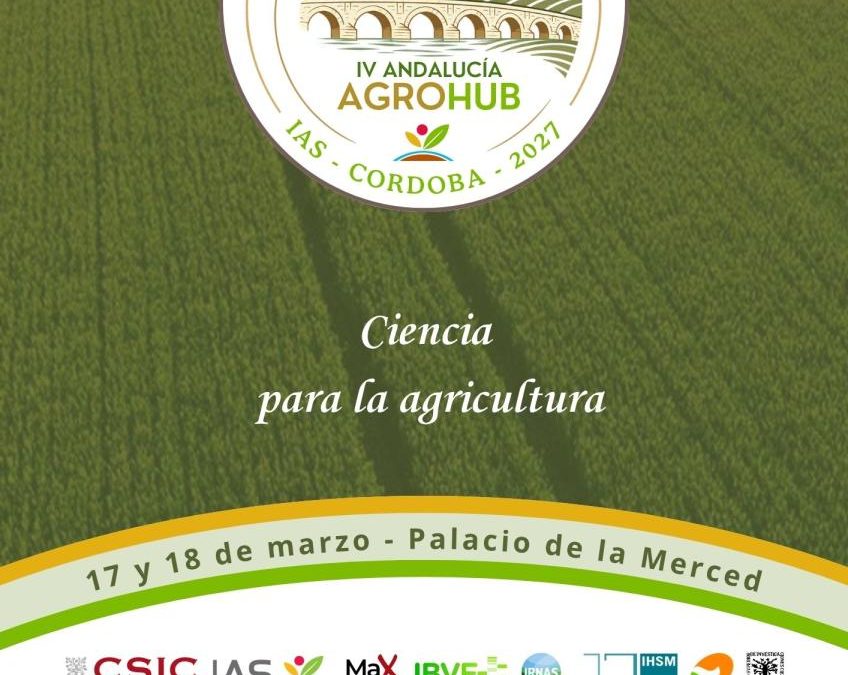 IV Andalucía AGRO-HUB PhD Students Meeting